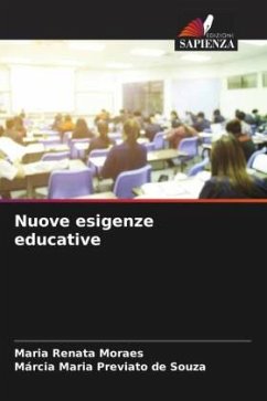 Nuove esigenze educative - Moraes, Maria Renata;Previato de Souza, Márcia Maria