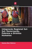 Integração Regional Sul-Sul: Governação, Pobreza e Direitos Humanos