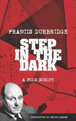 Step In The Dark (an original teleplay) - Durbridge, Francis