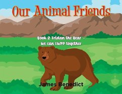 Our Animal Friends - Benedict, James