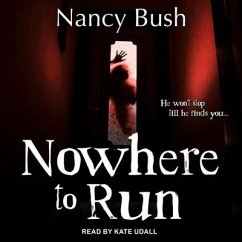 Nowhere to Run - Bush, Nancy