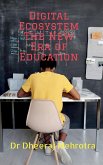 Digital Ecosystem - The New Era of Education