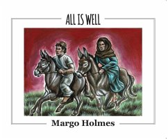 All Is Well - Holmes, Margo