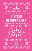 Visitas Inesperadas