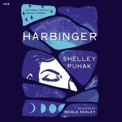 Harbinger: Poems - Puhak, Shelley