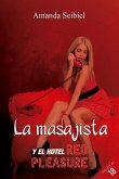 La masajista y el hotel Red Pleasure