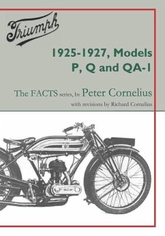 Triumph 1925-1927, Models P, Q and QA-1 - Cornelius, Richard; Cornelius, Peter