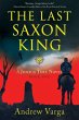 The Last Saxon King - Bild 1