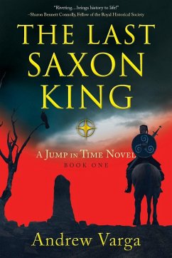 The Last Saxon King - Varga, Andrew