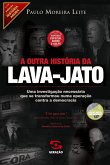 A outra história da lava-jato