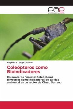 Coleópteros como Bioindicadores - Vega Ovejero, Angélica A.