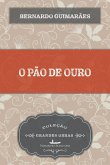 O pão de ouro