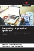 Budgeting: A practical approach