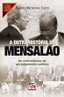A outra história do Mensalão - Bild 1