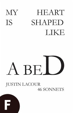 My Heart is Shaped Like a Bed - Lacour, Justin