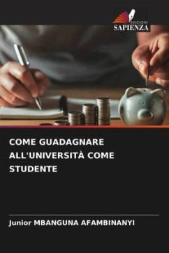 COME GUADAGNARE ALL'UNIVERSITÀ COME STUDENTE Cover COME GUADAGNARE ALL'UNIVERSITÀ COME STUDENTE