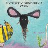 Mystiskt vidunderliga väsen - Bild 1