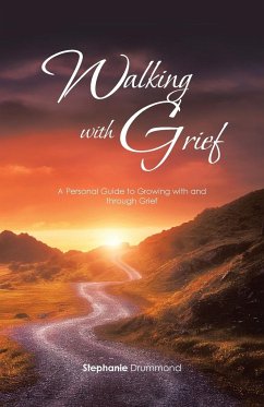 Walking with Grief - Drummond, Stephanie