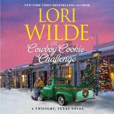 The Cowboy Cookie Challenge: A Twilight, Texas Novel