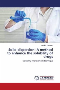 Solid dispersion: A method to enhance the solubility of drugs