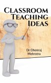 CLASSROOM TEACHING IDEAS