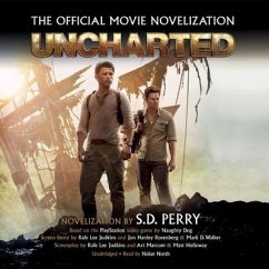 Uncharted: The Official Movie Novelization - Perry, S. D.