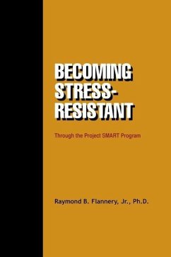 Becoming Stress-resistant through the Project SMART Program - Raymond, Flannery B.