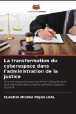 La transformation du cyberespace dans l'administration de la justice