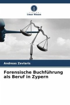 Forensische Buchführung als Beruf in Zypern - Zevlaris, Andreas