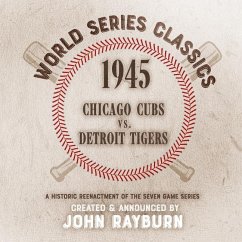 1945 - Chicago Cubs vs. Detroit Tigers - Rayburn, John