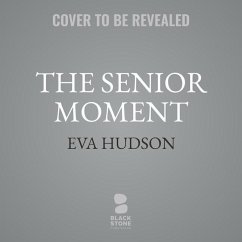 The Senior Moment - Hudson, Eva