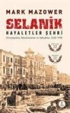 Selanik - Hayaletler Sehri