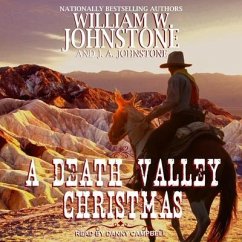 A Death Valley Christmas - Johnstone, William W.; Johnstone, J. A.