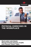 PHYSICAL EXERCISES IN THE WORKPLACE