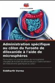 Administration spécifique au côlon du furoate de diloxanide à l'aide de microsphères