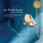 The Tooth Larry: Escape from Lippy