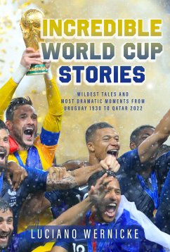 Incredible World Cup Stories - Wernicke, Lucinao