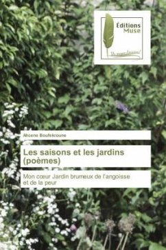 Les saisons et les jardins (poèmes) - Boufekroune, Ahcene