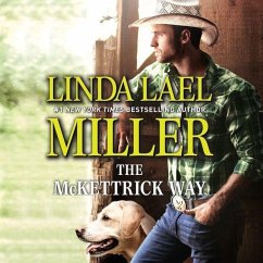 The McKettrick Way - Miller, Linda Lael