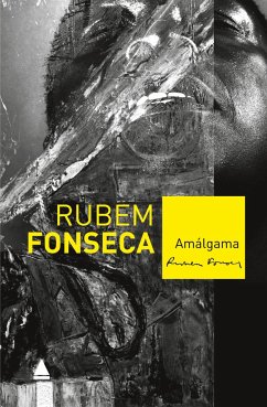 Amálgama - Fonseca, Rubem