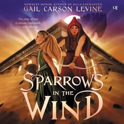 Sparrows in the Wind - Levine, Gail Carson