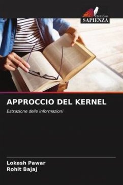 APPROCCIO DEL KERNEL - Pawar, Lokesh;Bajaj, Rohit