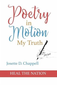 Poetry In Motion My Truth - Chappell, Josette