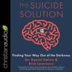 The Suicide Solution: Finding Your Way Out of the Darkness