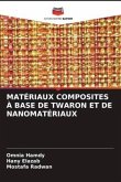 MATÉRIAUX COMPOSITES À BASE DE TWARON ET DE NANOMATÉRIAUX