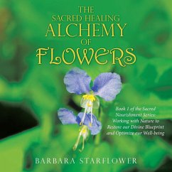 The Sacred Healing Alchemy of Flowers - Starflower, Barbara