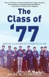 The Class of '77 - Bild 1