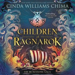 Runestone Saga: Children of Ragnarok - Chima, Cinda Williams