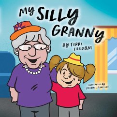 My Silly Granny - Leedom, Terri