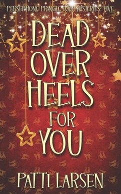 Dead Over Heels for You - Larsen, Patti